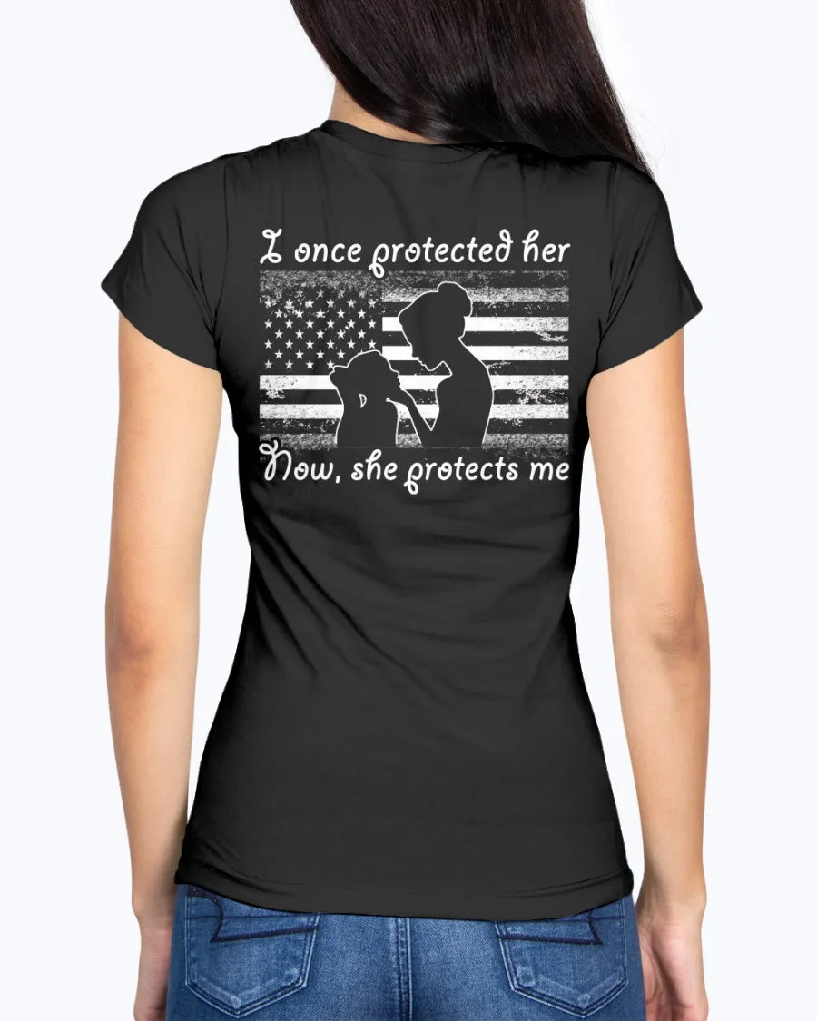 Army Mom Daughter Once Protected Flag T-shirts
