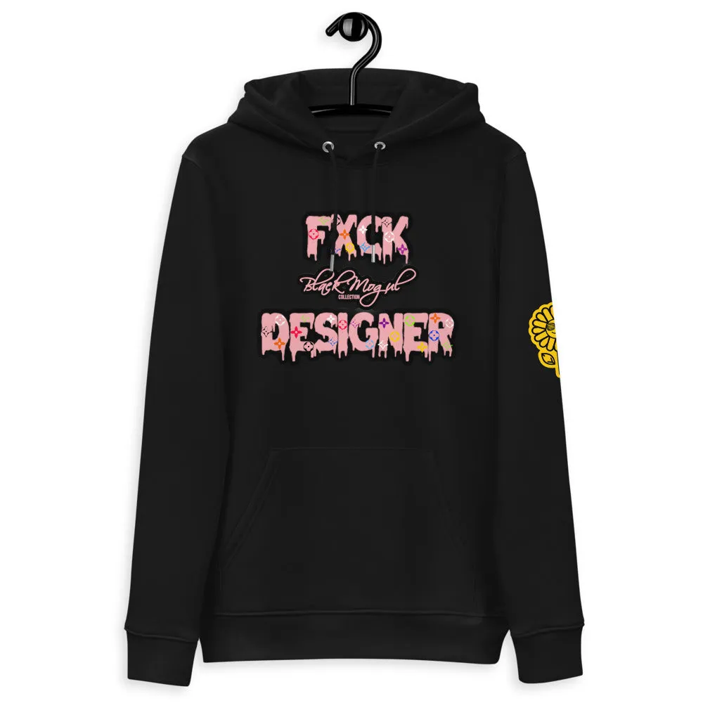 FXCK DESIGNER Unisex essential eco hoodie