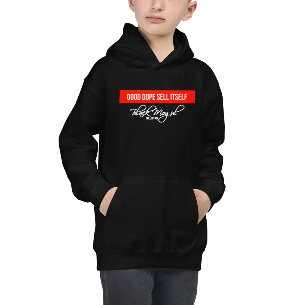 Good Dope Sell Itself Kids Hoodie